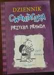 książka dla dzieci pt. "Dziennik cwaniaczka. Przykra prawda"