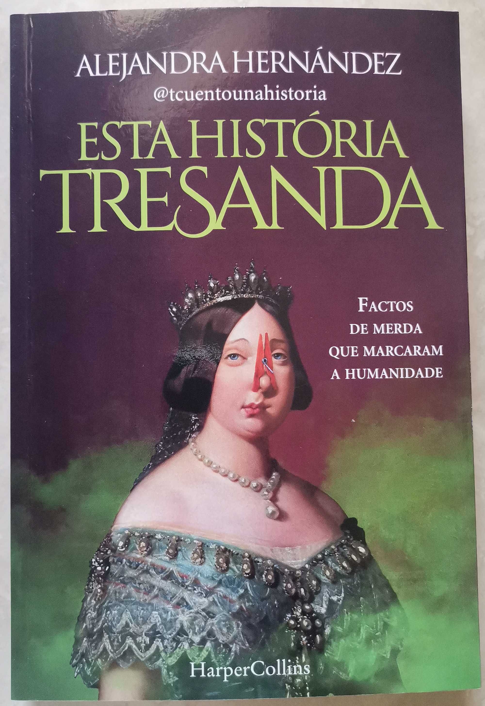 Portes Grátis - Esta História Tresanda