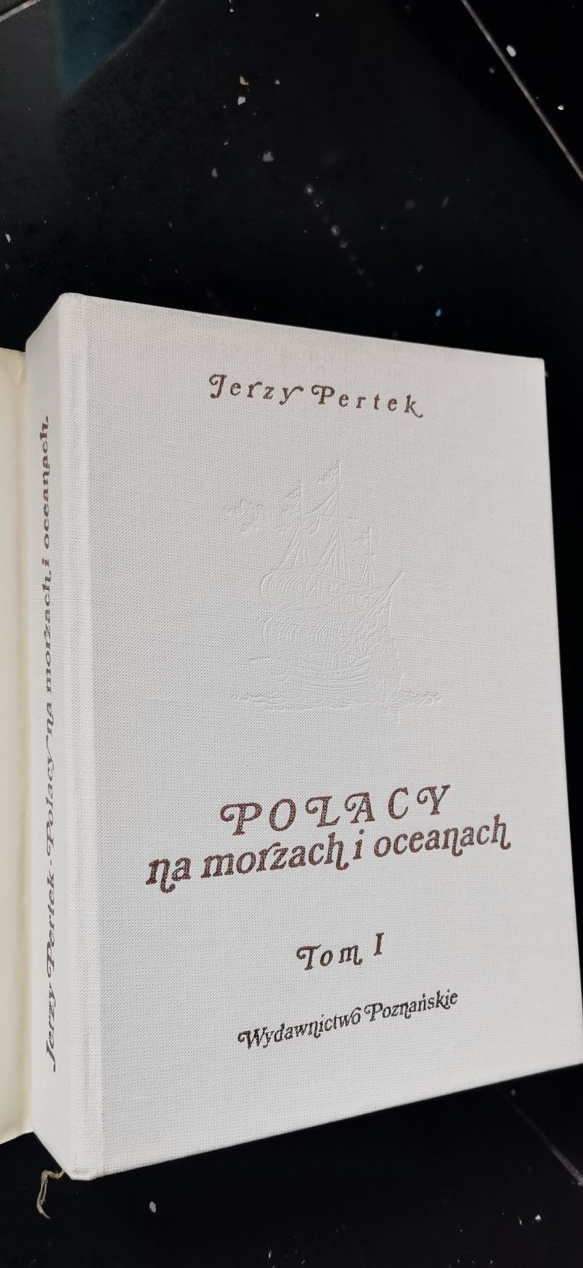 Polacy na morzach i oceanach Jerzy Pertek