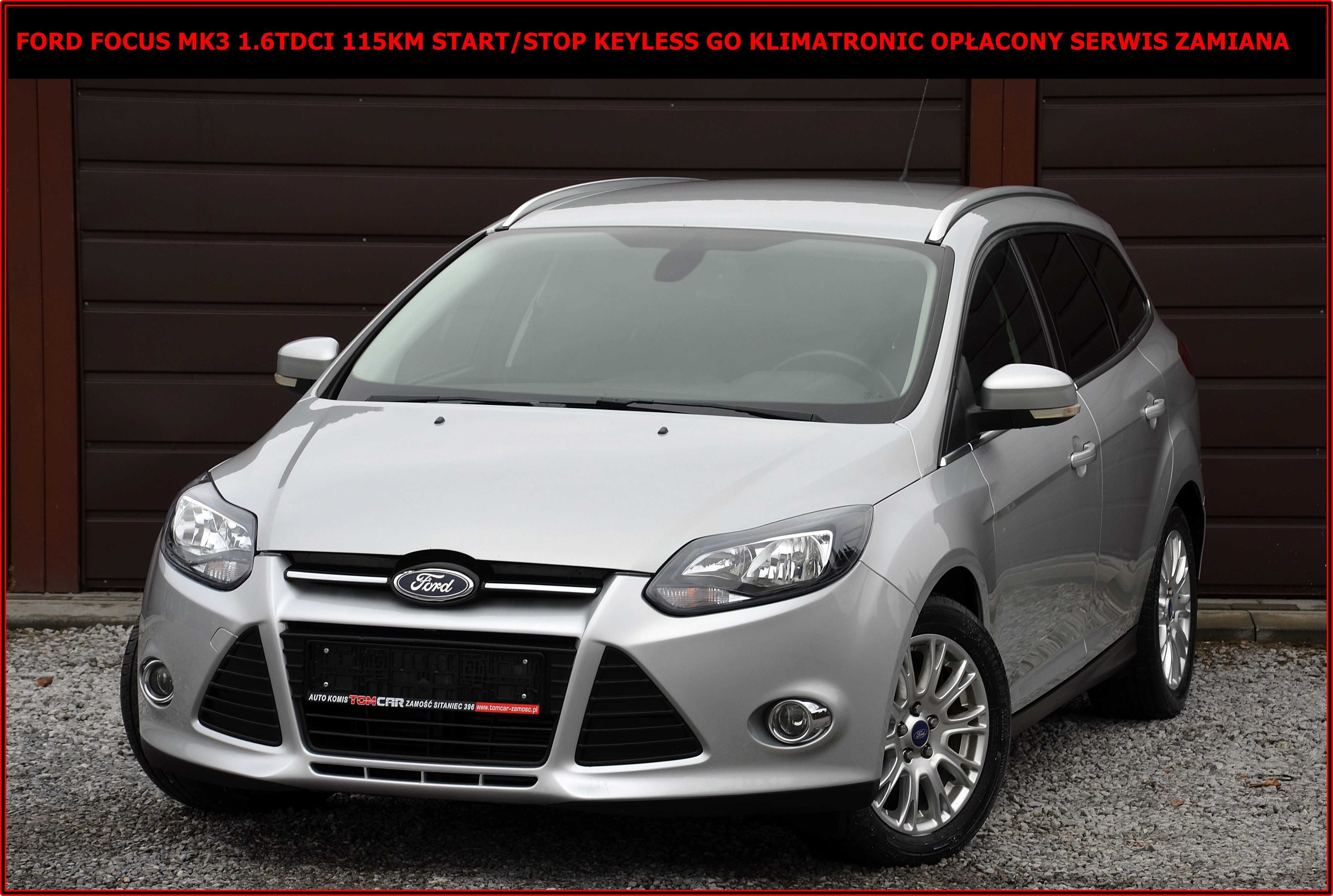 Ford Focus Mk3 1.6TDCI 115KM Start/Stop Keyles Zamiana Serwis Opłacony
