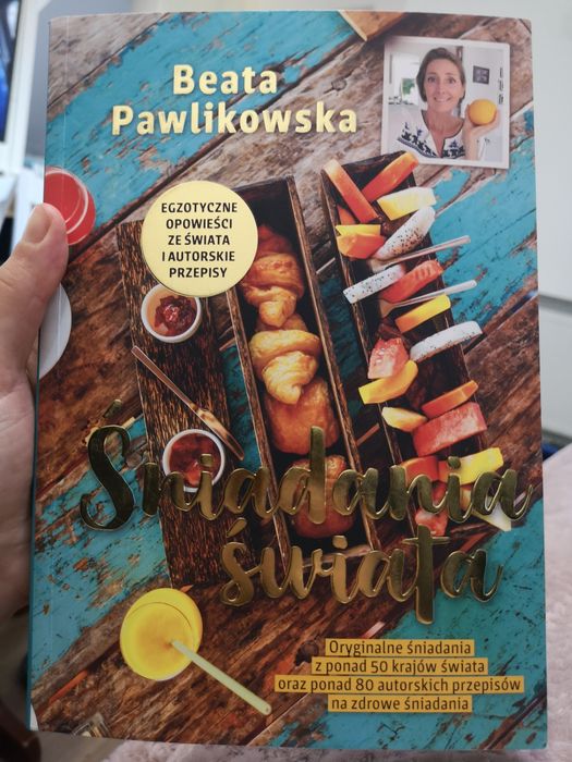 Książka Beaty Pawlikowskiej Śniadania świata