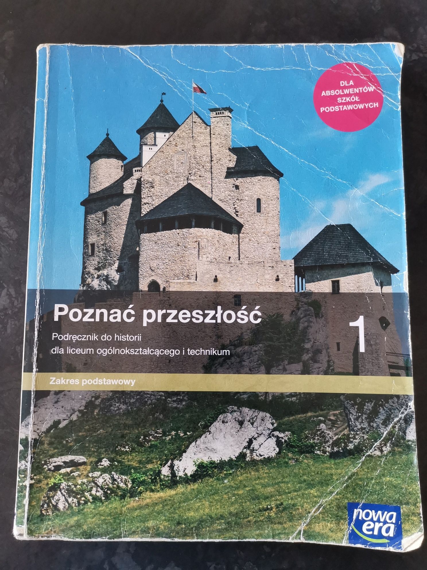 Poznaj przeszłość 1. Podręcznik do historii dla liceum i technikum
