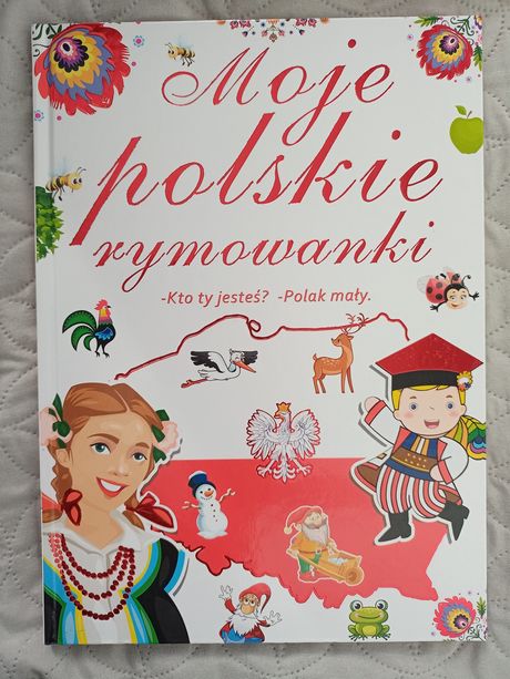 Moje polskie rymowanki. Nowa książka dla dzieci
