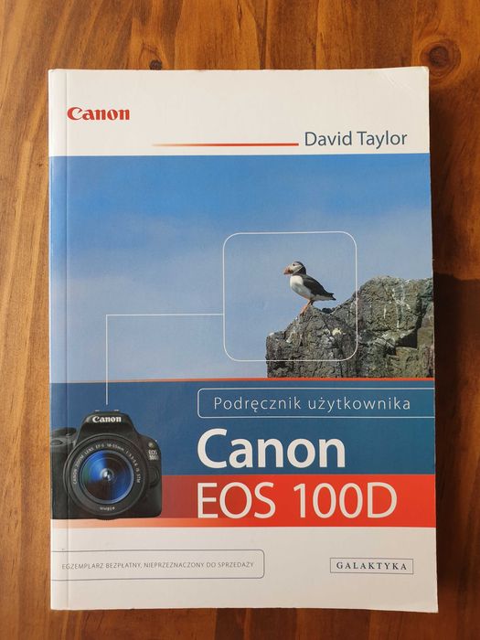 David Taylor - Podręcznik użytkownika Canon EOS 100D - książka