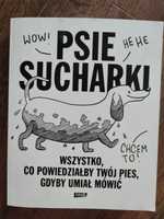 "Psie sucharki" książka