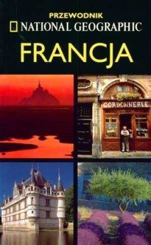 FRANCJA Przewodnik National Geographic