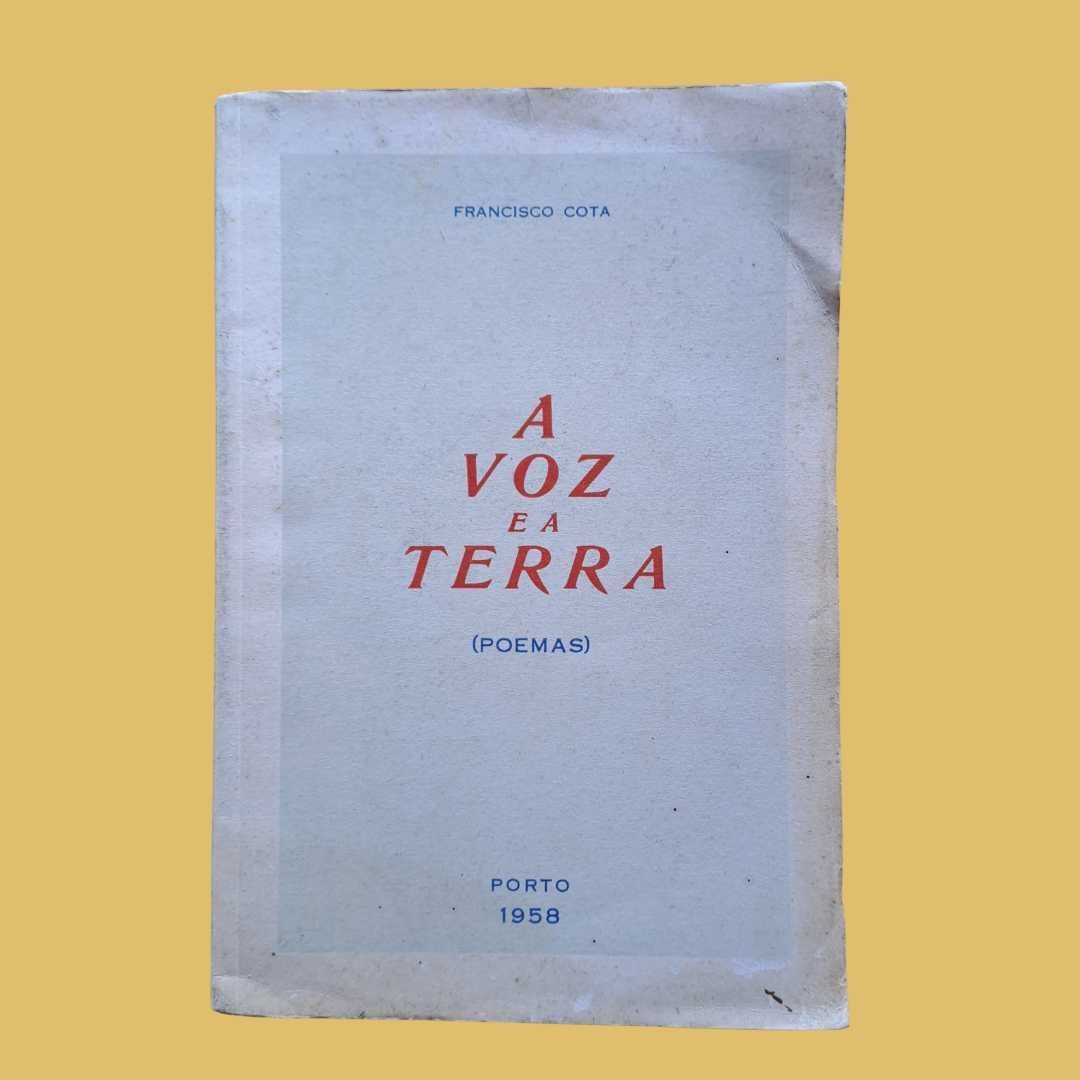 A Voz e a Terra - Francisco Cota