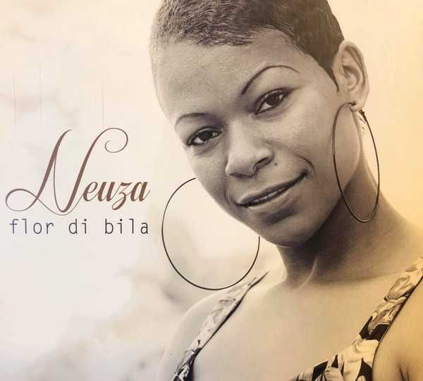 Neuza – "Flor Di Bila" CD