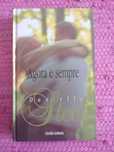 Agora e Sempre - Danielle Steel
