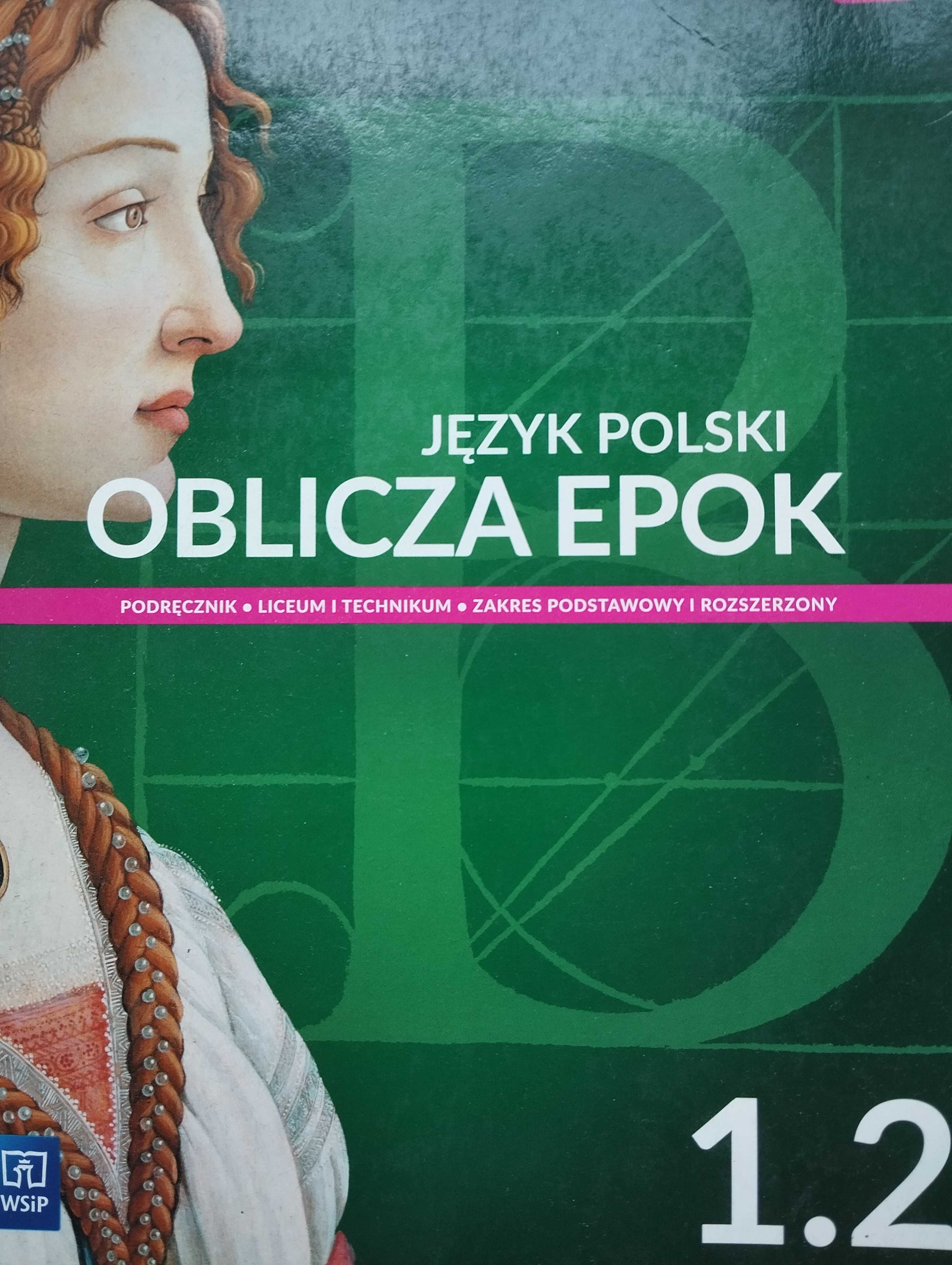 Oblicza epok 1.2. Klasa 1. Część 2. Podręcznik do liceum i technikum.