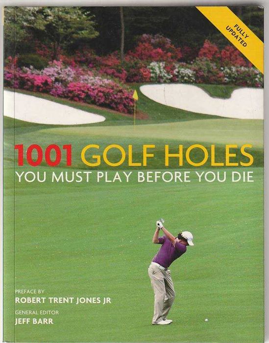 1001 golf holes you must play before you die-AA.VV.-Cassell