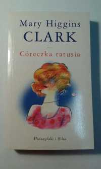 Córeczka tatusia. Mary Higgins. Książka. NOWA