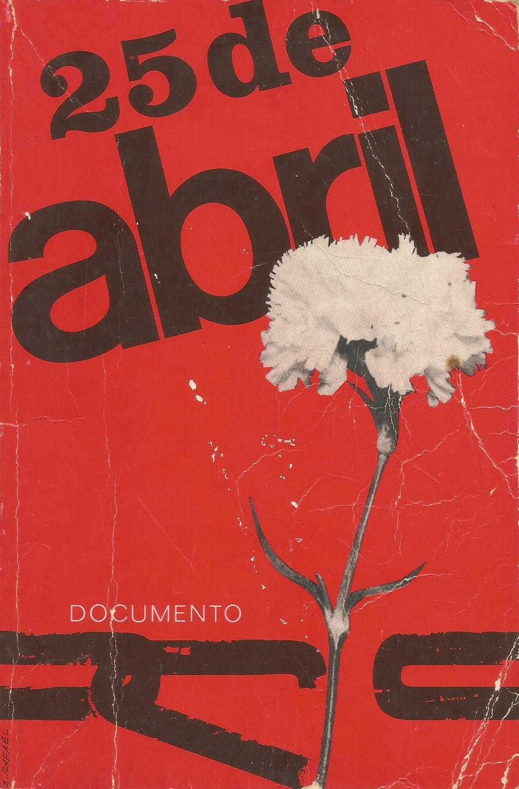 25 de Abril, artigos, curiosidades e peças históricas