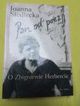 Siedlecka, Pan od poezji. O Zbigniewie Herbercie