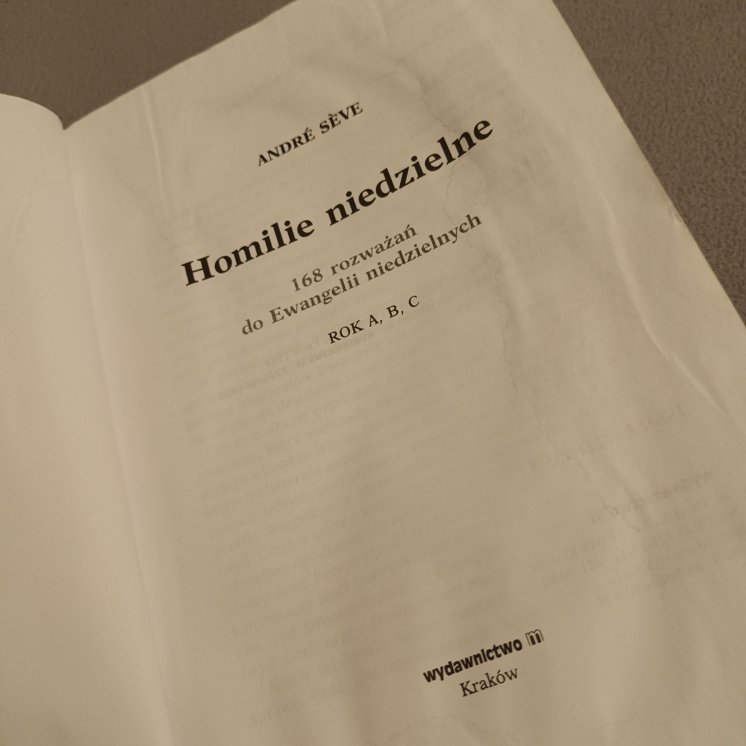 Homilie Niedzielne / André Sève / Rok liturgiczny A,B,C