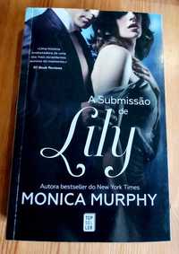 "A Submissão de Lily" - Livro 3 da Saga de Mónica Murphy