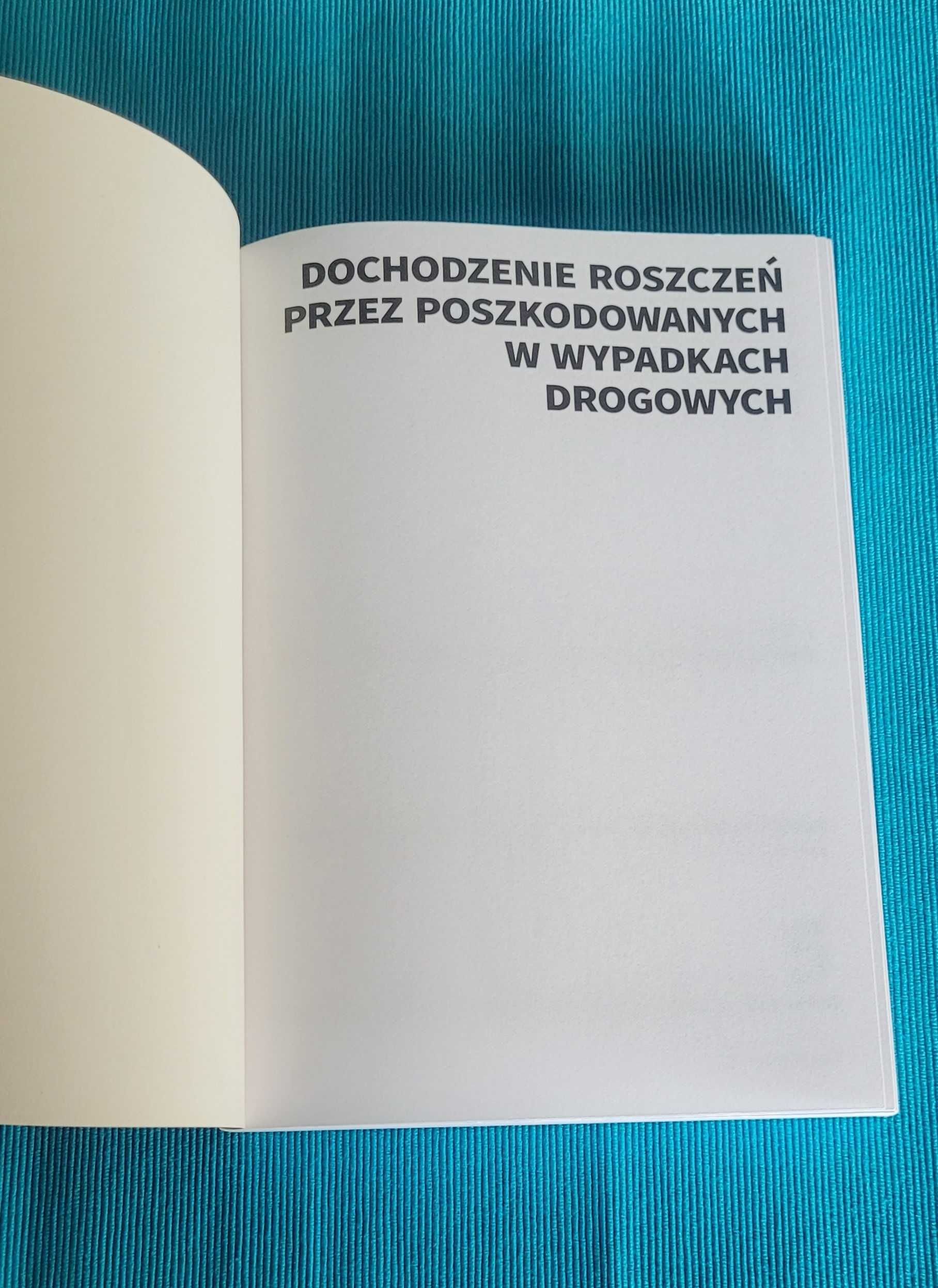 Dochodzenie roszczeń przez poszkodowanych w wypadkach drogowych