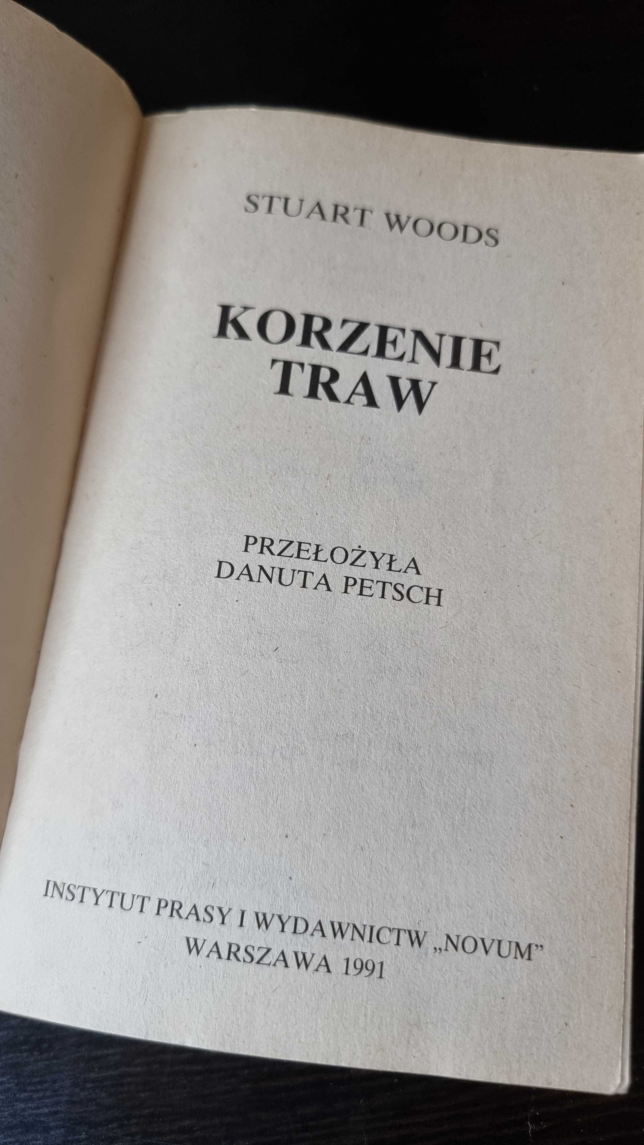 "Korzenie traw" - Stuart Woods, 1991, Wydanie I