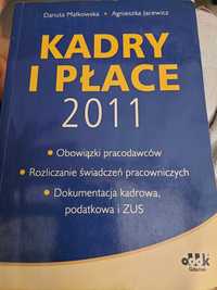 Kadry I płace 2011.Danuta Małkowska.Agnieszka Jacewicz.