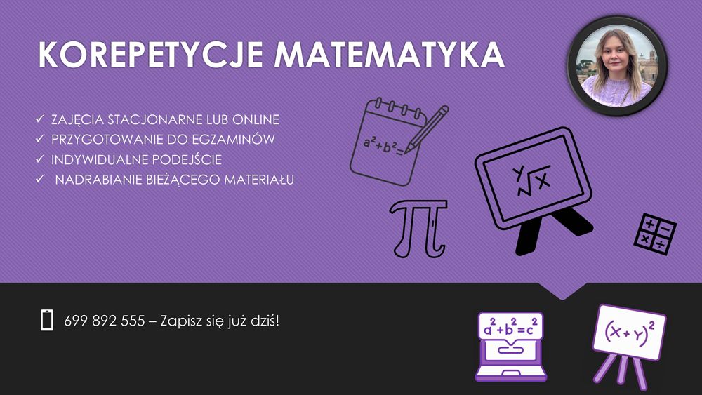 Korepetycje z matematyki Toruń - online, stacjonarnie