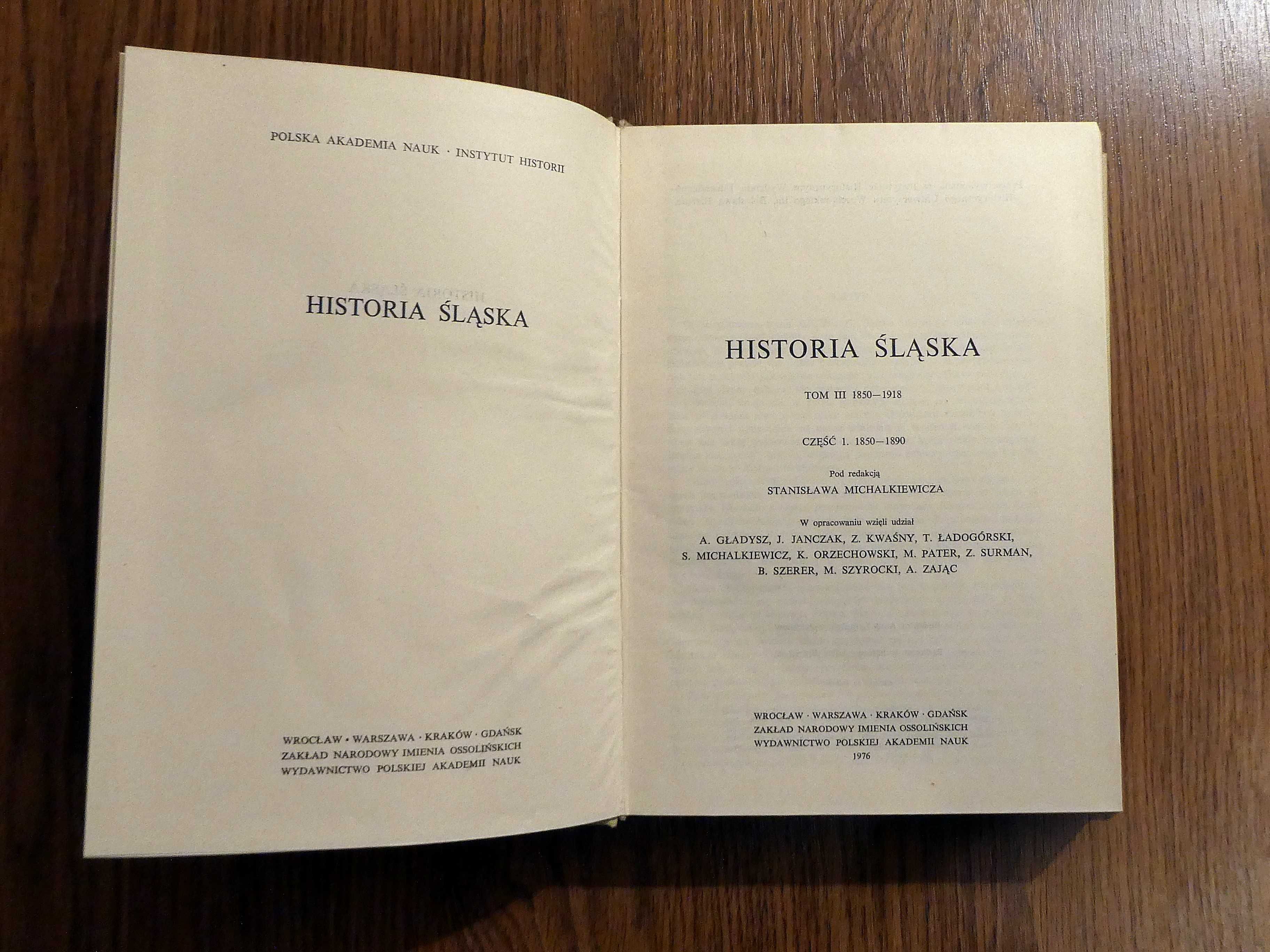 Historia Śląska - Tom III, część 1 (1850 - 1890)