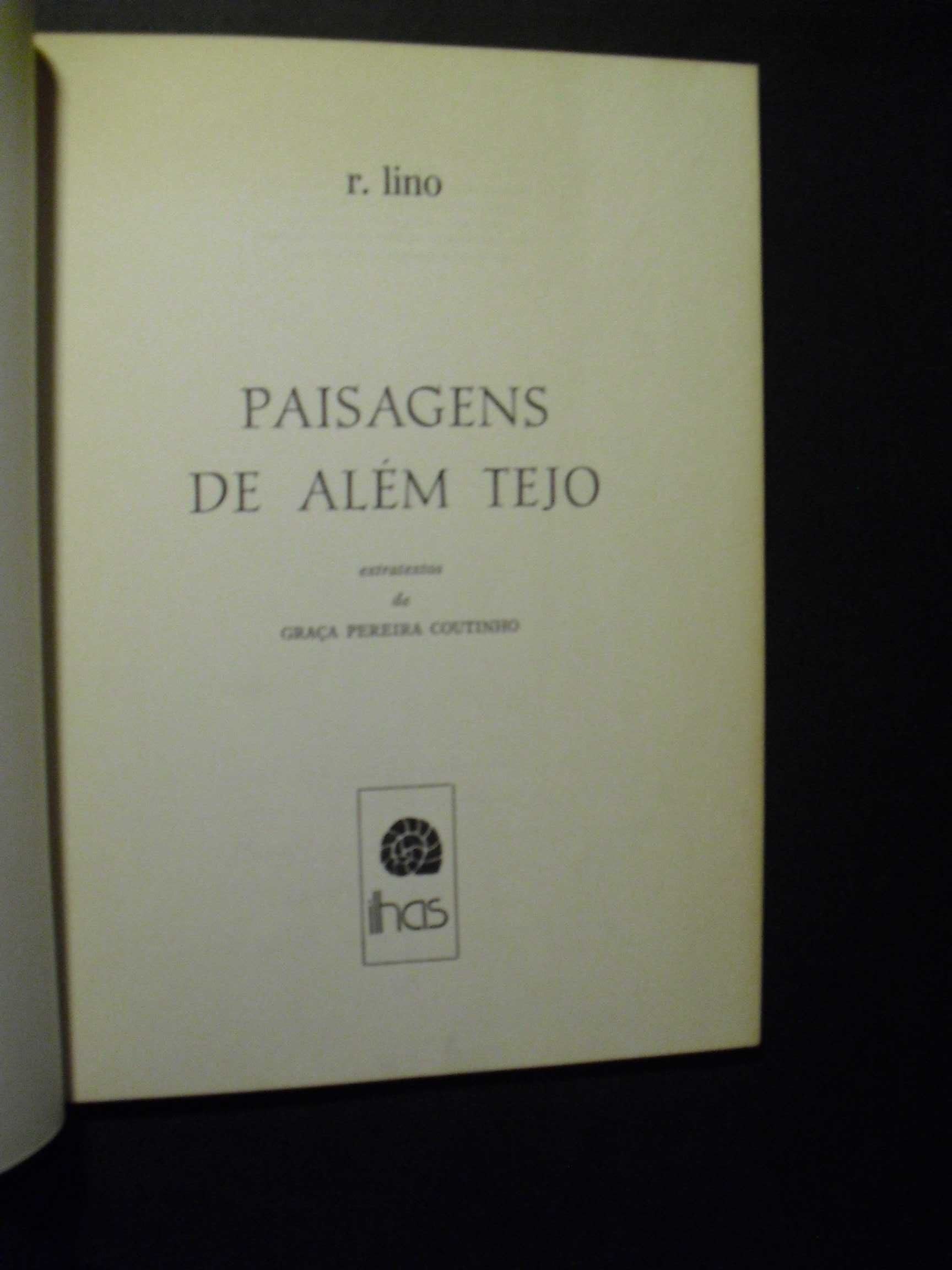 Lino (R);Paisagens de Além Tejo,Extratextos de Graça Pereira Coutinho