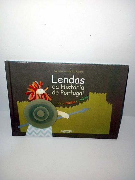 Lendas da História de Portugal para miúdos e miúdas
