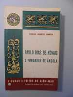 Garcia (Carlos Alberto);Paulo de Novais-Fundador Angola;