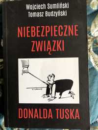 „Niebezpieczne związki Donalda Tuska” W. Sumliński, T. Budzyński