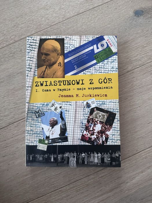 Zwiastunowi z gór I oaza w Rzymie książka Joanna M. Jurkiewicz