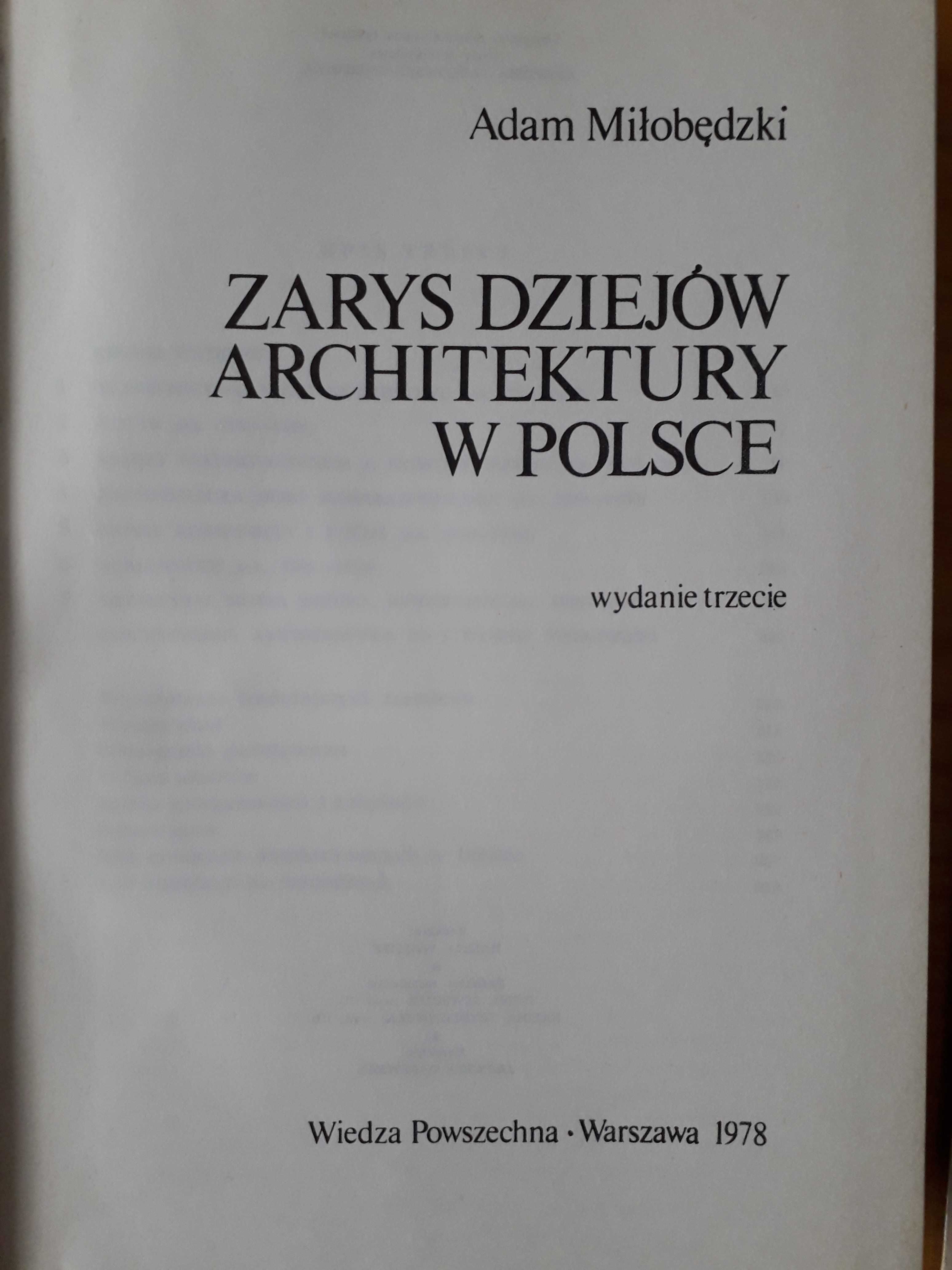 Zarys Dziejów Architektury w  Polsce  Adam Miłobędzki