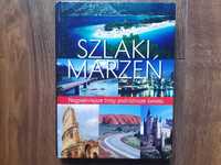 Książka Szlaki marzeń Ulricke Schober twarda oprawa Wrocław jak Nowa