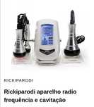 Aparelho de radiofrequência e cavitacao da rickiparodi