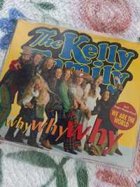 The Kelly Family Why why why singiel cd