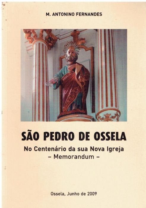 1311 São Pedro de Ossela : no centenário da sua nova igreja : memora