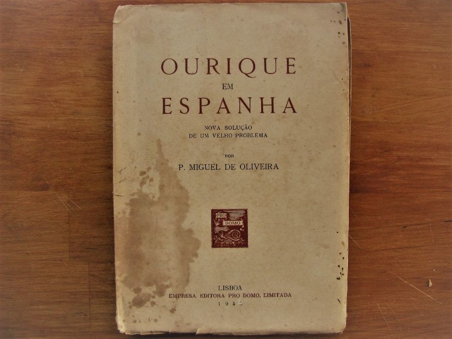 P. Miguel de Oliveira - Ourique em Espanha