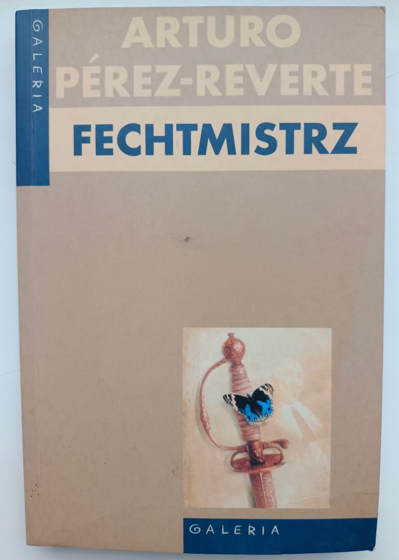 "Fechmistrz", Arturo Pèrez-Reverte