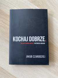 „Kochaj dobrze” J. Czarodziej