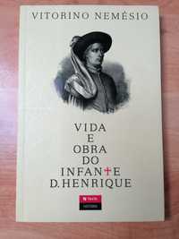 Vida e obra do Infante D. Henrique