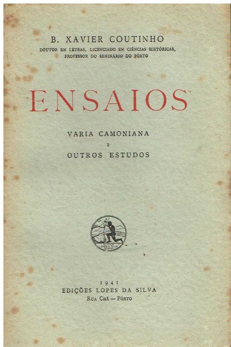 11127
Ensaios: varia camoniana 
de B. Xavier C. Coutinho.