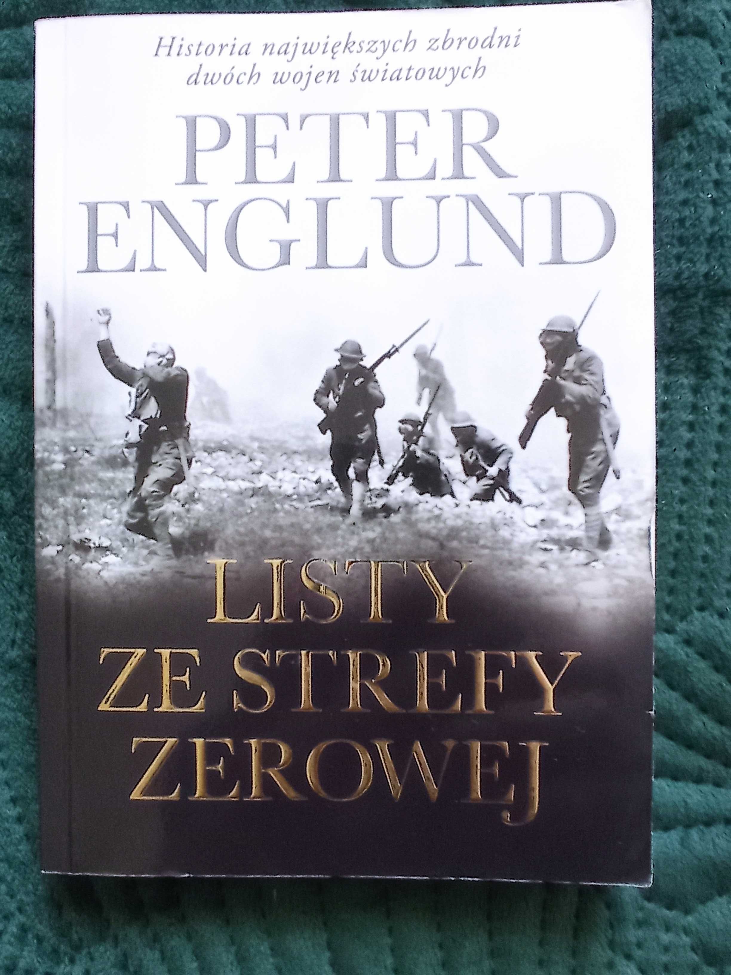 Peter Englund  Listy ze strefy zerowej