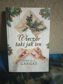 Wieczór taki jak ten Gabriela Gargaś