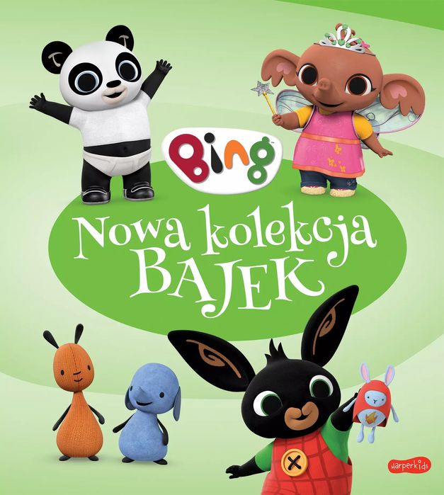 Bing. Nowa kolekcja bajek. Harperkids
