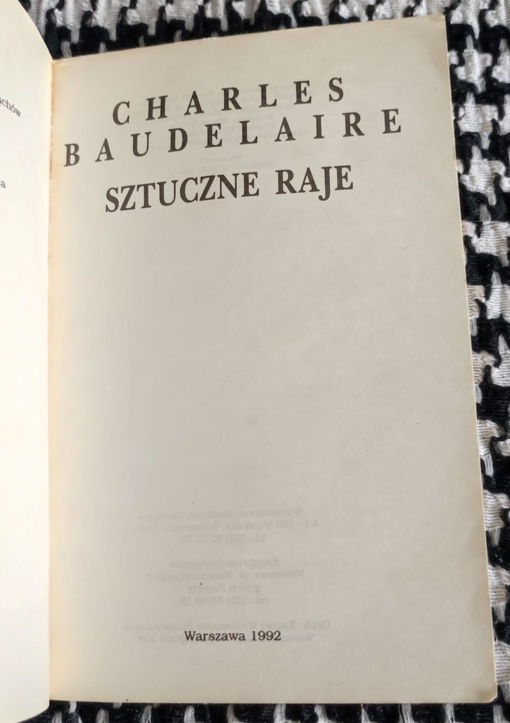 Charles Baudelaire- Sztuczne raje. Traktat o winie, haszyszu i opium (