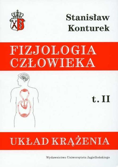 Fizjologia człowieka t2 Układ krążenia
Autor: Stanisław Konturek