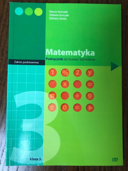 Podręcznik Matematyka klasa 3 LO, Technikum, szkoła średnia