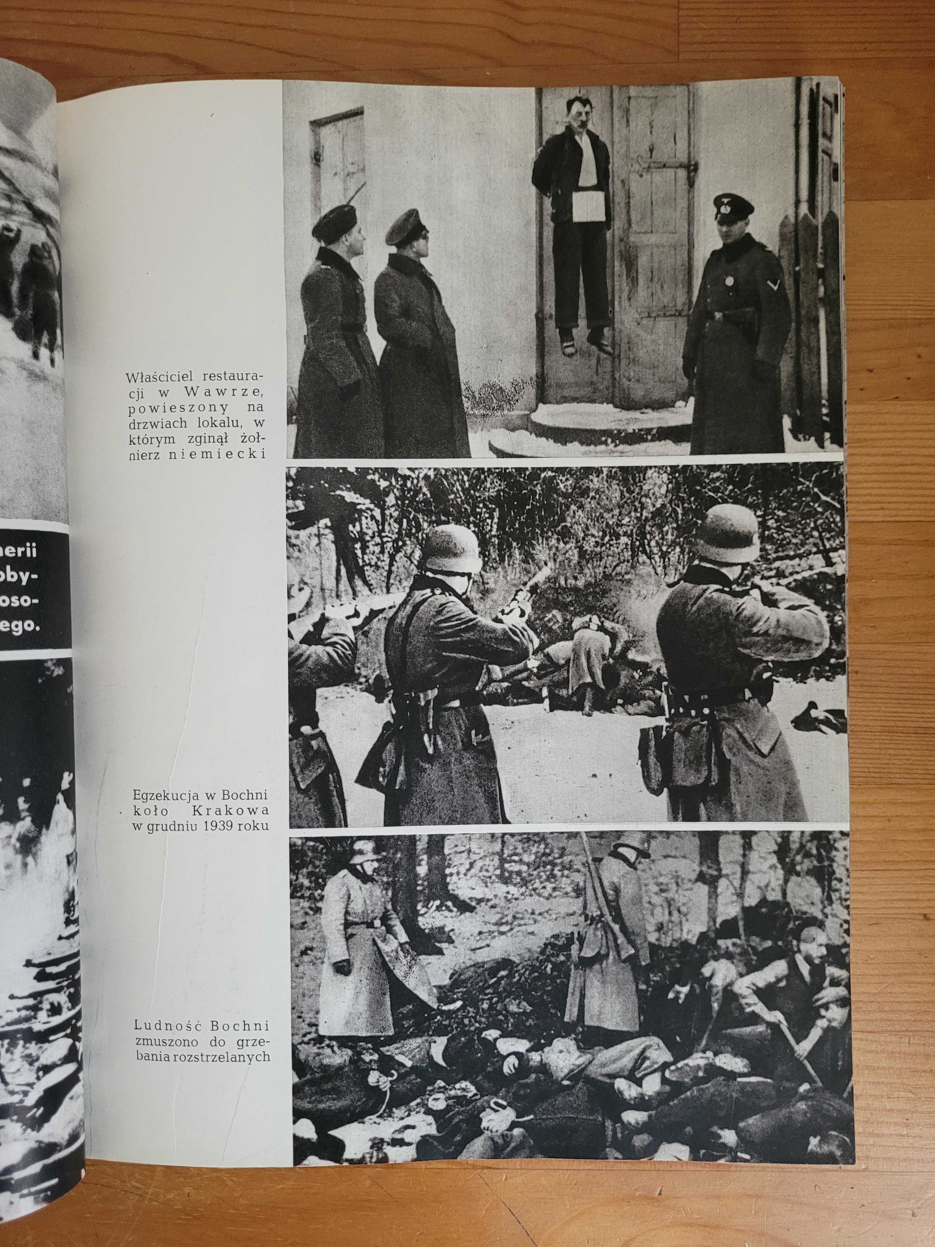 1939 - 1945 Cierpienie i walka polskiego narodu - zdjęcia - dokumenty