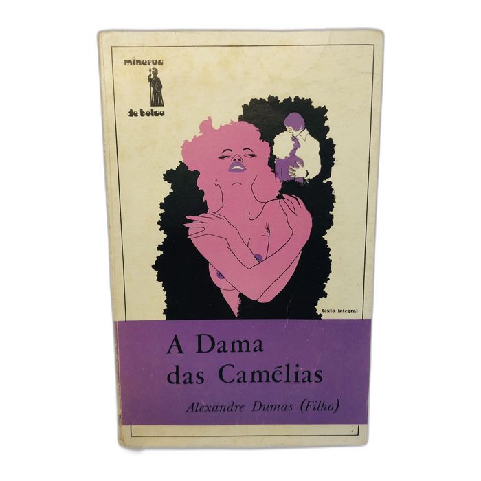 A Dama das Camélias - Alexandre Dumas (Filho)