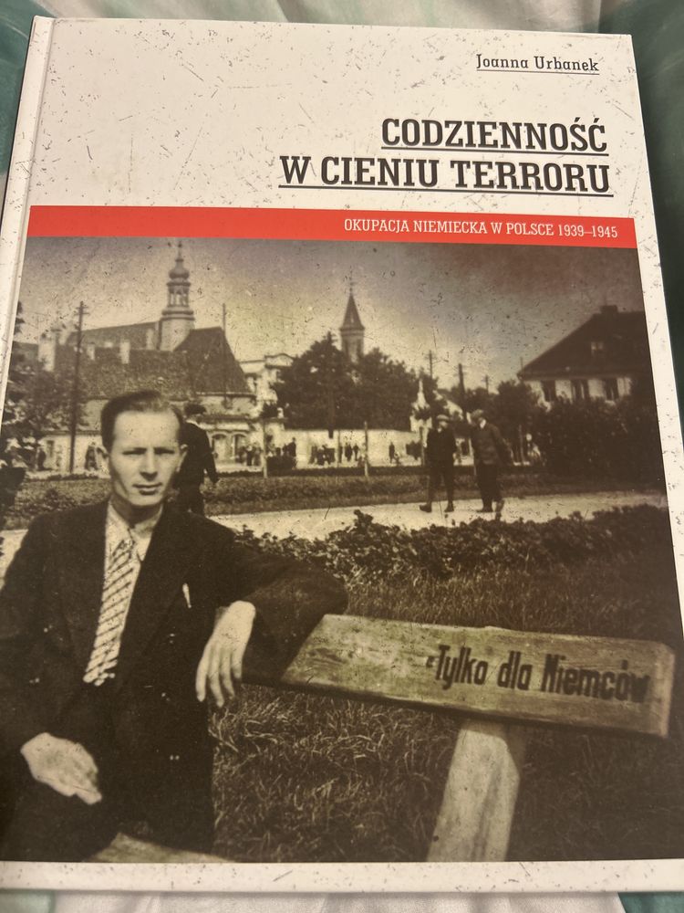 Codzienność  w cieniu terroru Joanna Urbanek Nowa