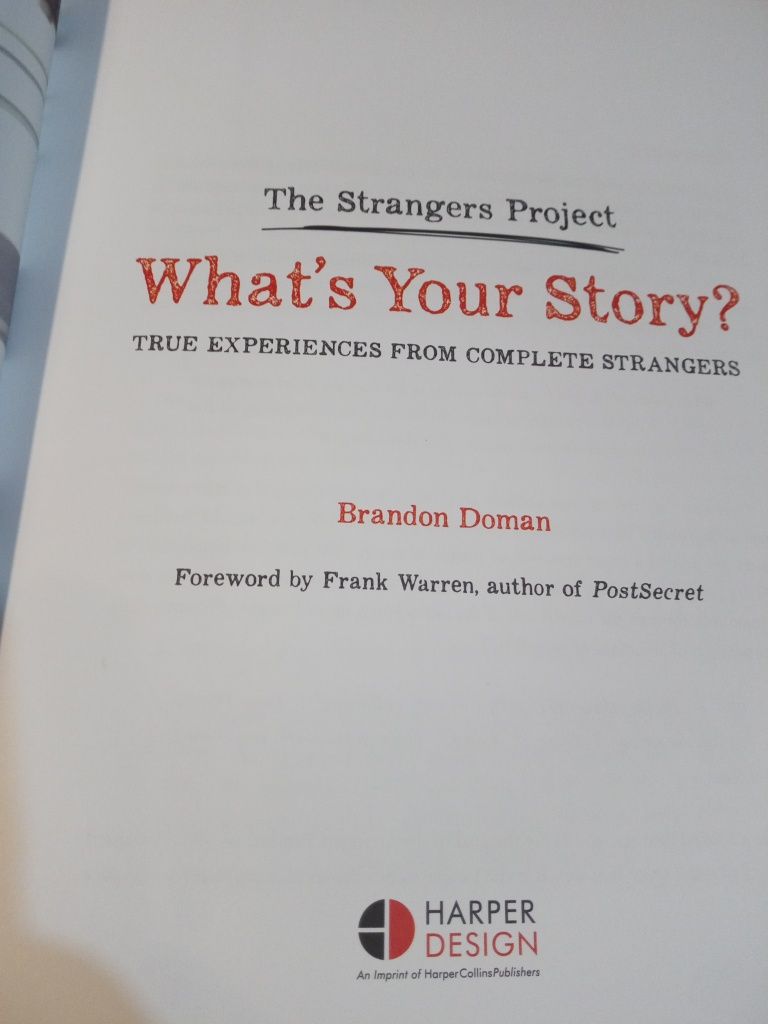 What's Your Story?: True Experiences from Complete Strangers - B.Doman